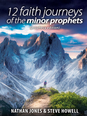 cover image of 12 Faith Journeys of the Minor Prophets